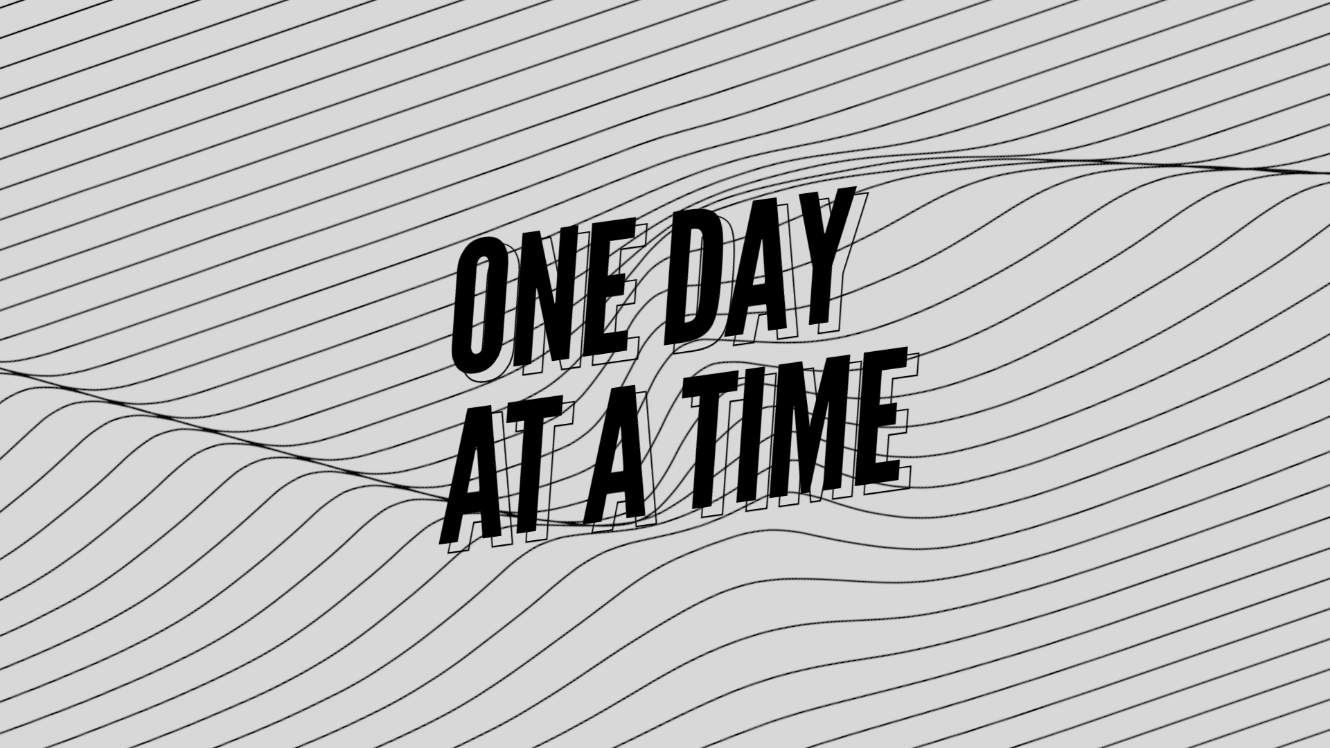 One Day at a Time Pt. 2