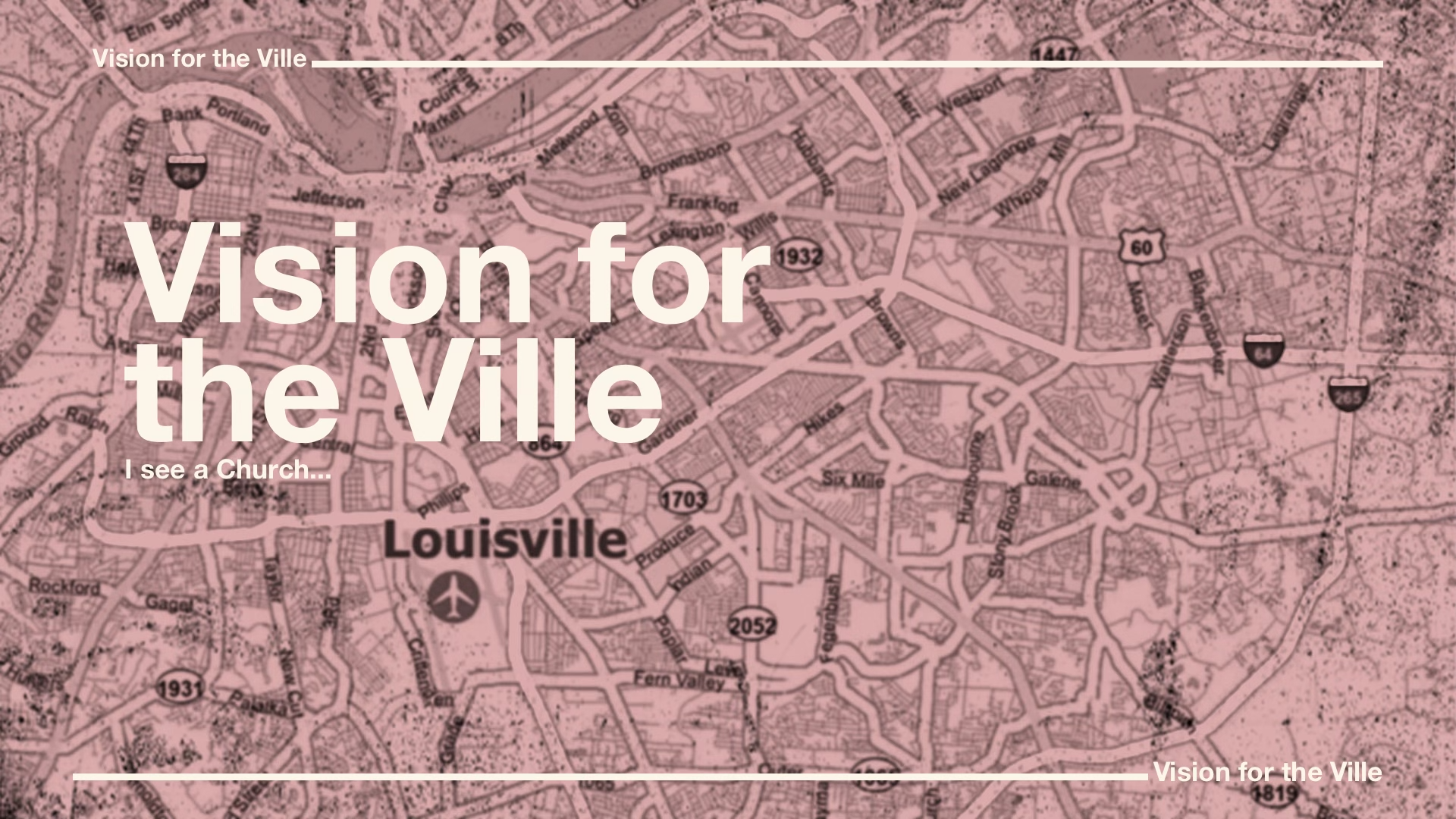 Vision for the Ville Pt. 3